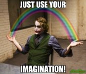 just-use-your-imagination-meme-1703.jpg