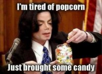 Michael-Jackson-Meme-Im-tired-of-popcorn-just-brought-some-candy%7E2.jpeg