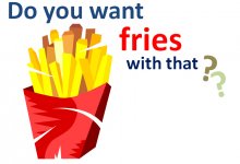 do-you-want-fries-with-that.jpg