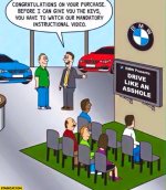 bmw-drive-like-an-asshole-congratulations-on-your-purchase-now-you-have-to-watch-our-mandatory...jpg